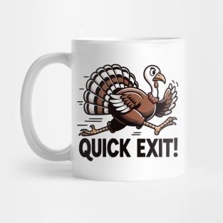 Quick Exit- Thanksgiving Mug